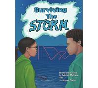 Surviving The Storm: The story of how a family survives Hurricane Sandy by using skills from past generations.