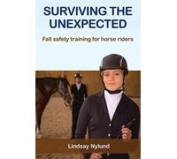 Surviving the Unexpected: Fall safety training for horse riders