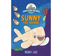 Surviving the Wild: Sunny the Shark: 3