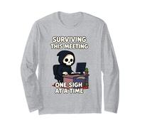 Surviving This Meeting One Sigh At A Time Grim Reaper Long Sleeve T-Shirt