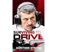 Surviving to drive: een jaar in de Formule 1