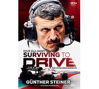 Surviving to Drive Życie dla jazdy: Rok z życia szefa zespołu F1