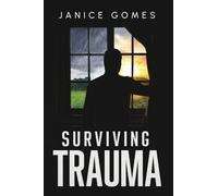 Surviving Trauma