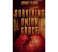 Surviving Union Grace