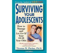 Surviving Your Adolescents