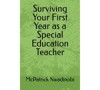 Surviving Your First Year as a Special Education Teacher