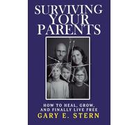 Surviving Your Parents