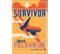 Survivor - A Novel