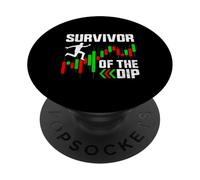 Survivor of The Dip Market Forex Crypto Stock Trader Gift PopSockets Adhesive PopGrip