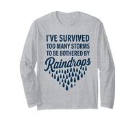 Survivor Storms Quote Motivational Inspirational Apparel Long Sleeve T-Shirt