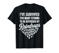Survivor Storms Quote Motivational Inspirational Apparel T-Shirt