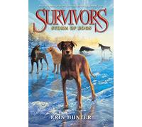 Survivors #6: Storm of Dogs