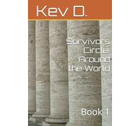 Survivors Circle: Around the World: Book 1: Roller Coaster Storm (Survivors Circle Series, #1)