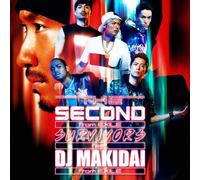 SURVIVORS FEAT.DJ MAKIDAI FROM EXILE/PRIDE