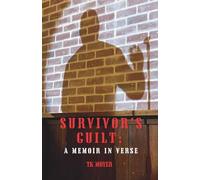 Survivor's Guilt: A Memoir in Verse