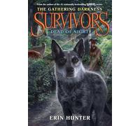 Survivors: The Gathering Darkness #2: Dead of Night