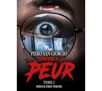 SURVIVRE A LA PEUR (TOME 2)