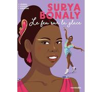 Surya Bonaly: Le feu sur la glace