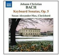 Susan Alexander-Max - J C Bach: Six Keyboard Sonatas op 5