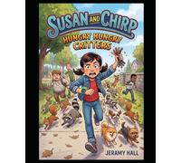 Susan and Chirp Hungry Hungry Critters