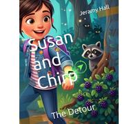 Susan and Chirp: The Detour