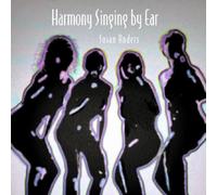 Susan Anders - Harmony Singing By Ear
