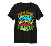 Susan B Anthony Premium T-Shirt