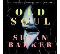 Susan Barker Old Soul Hardback Book Susan Barker Multicolor