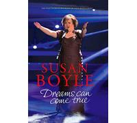 Susan Boyle: Dreams Can Come True