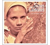 Susan Cadogan - Girl Who Cried, The + Chemistry Of Love