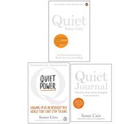 Susan Cain Collection 3 Books Set (Quiet The Power of Introverts in a World That Can't Stop Talking, Quiet Power, Quiet Journal)