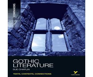 Susan Chaplin York Notes Companions Gothic Literature Paperback Book Susan Chaplin Multicolor
