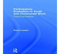 Susan Cooper Participatory Evaluation in Youth & Community Work: Theory and Susan Cooper Multicolor