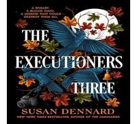 Susan Dennard The Executioners Three Paperback Book Susan Dennard Multicolor
