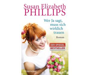 Susan Elizabeth Wer Ja sagt, muss sich wirklich trauen: Roman (Die W (Paperback)