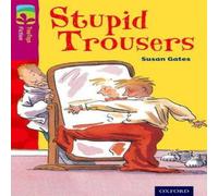 Susan Gates Oxford Reading Tree TreeTops Fiction: Level 10 More Pack A: Stupid Susan Gates Multicolor