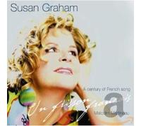 Susan Graham - Un Frisson Français - A century of French song