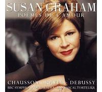 Susan Graham, Yan Pascal Tortelier & BBC Symphony Orchestra - Susan Graham - Poèmes de L' Amour