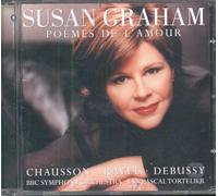 Susan Graham, Yan Pascal Tortelier & BBC Symphony Orchestra - Susan Graham - Poèmes de L' Amour