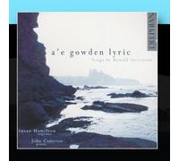 Susan Hamilton, John Cameron - A'e Gowden Lyric