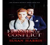 Susan Harris Flames of Conflict: The Sicarius Security Series Book 5 Paperback Susan Harris Multicolor