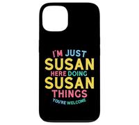 Susan Here Doing Susan Things Funny Susan Name Case for iPhone 13