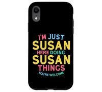 Susan Here Doing Susan Things Funny Susan Name Case for iPhone XR