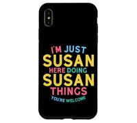 Susan Here Doing Susan Things Funny Susan Name Case for iPhone XS Max