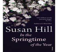 Susan Hill In the Springtime of the Year Paperback Book Susan Hill Multicolor