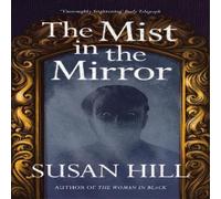 Susan Hill The Mist in the Mirror Paperback Book Susan Hill Multicolor