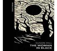 Susan Hill The Woman in Black & Other Ghost Stories Hardback Book Susan Hill Multicolor