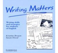 Susan Hood Writing Matters: Writing Skills & Strategies for Students of Susan Hood Multicolor