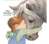 Susan Jeffers My Pony Paperback Book Susan Jeffers Multicolor