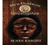 Susan Knight Mrs Hudson Investigates Paperback Book Susan Knight Multicolor